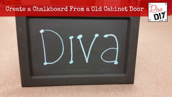 How to create a chalkboard out of an old cabinet door