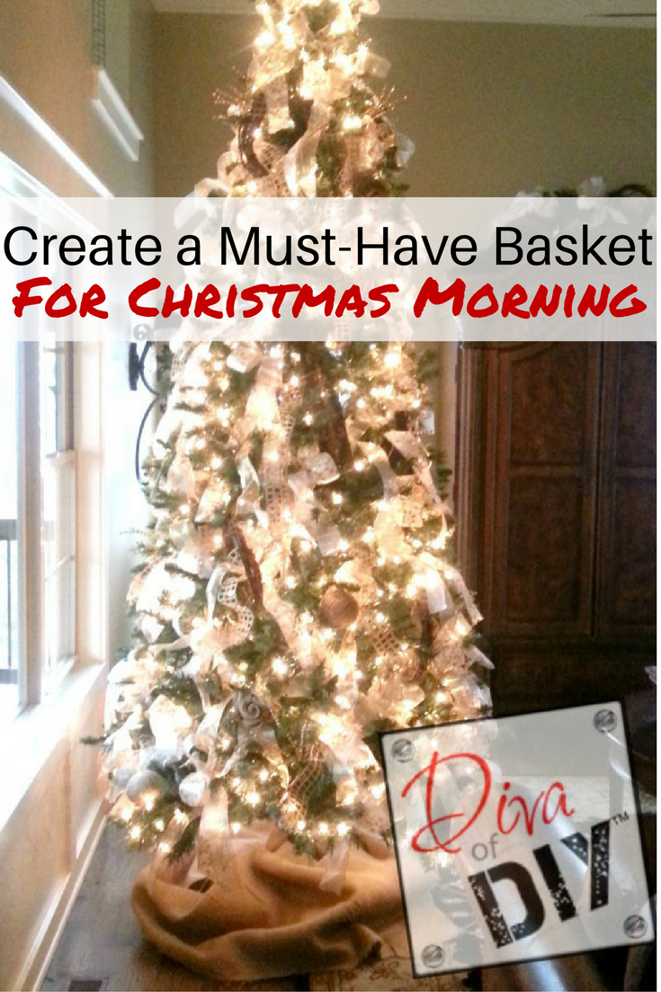 Control the chaos: Create a Must Have Basket for Christmas Morning