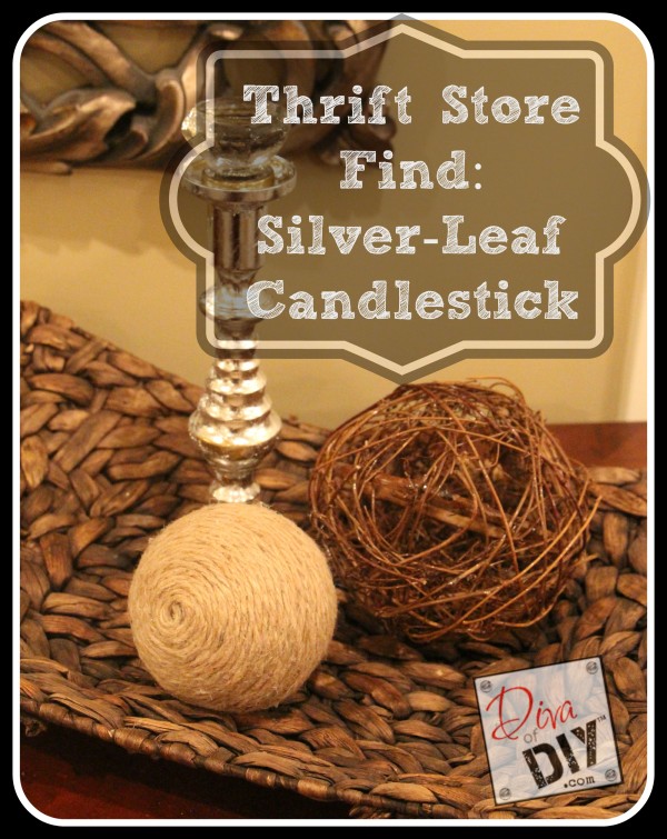 Thrift Store Find:  Silver-Leaf Candlestick