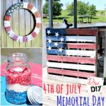 5 quick and easy DIY decorations for your July 4th or Memorial Day celebration! You can finish these July 4th crafts in 30 minutes! The Perfect Patriotic Decorations!