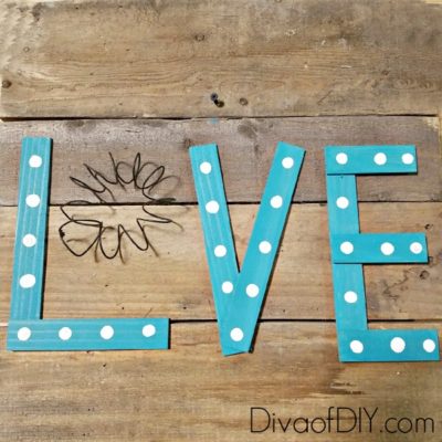 DIY Wooden Letters for a Reclaimed Wood Love Sign