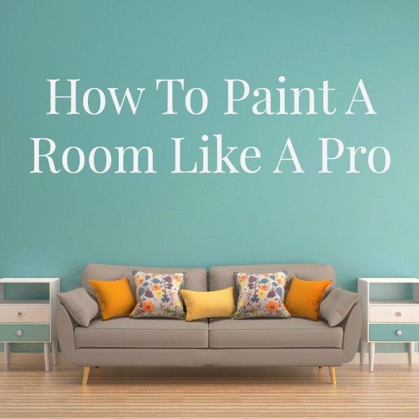How To Paint A Room Like A Pro