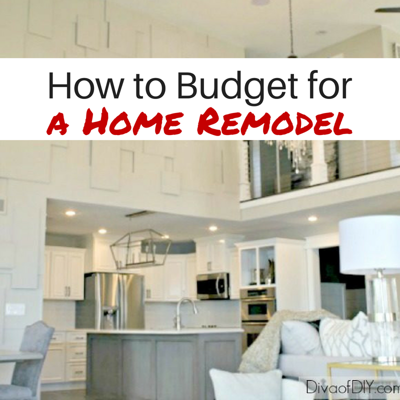 How To Budget For Your Home Remodel